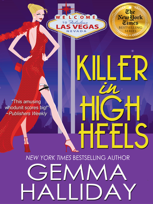 Title details for Killer in High Heels by Gemma Halliday - Wait list